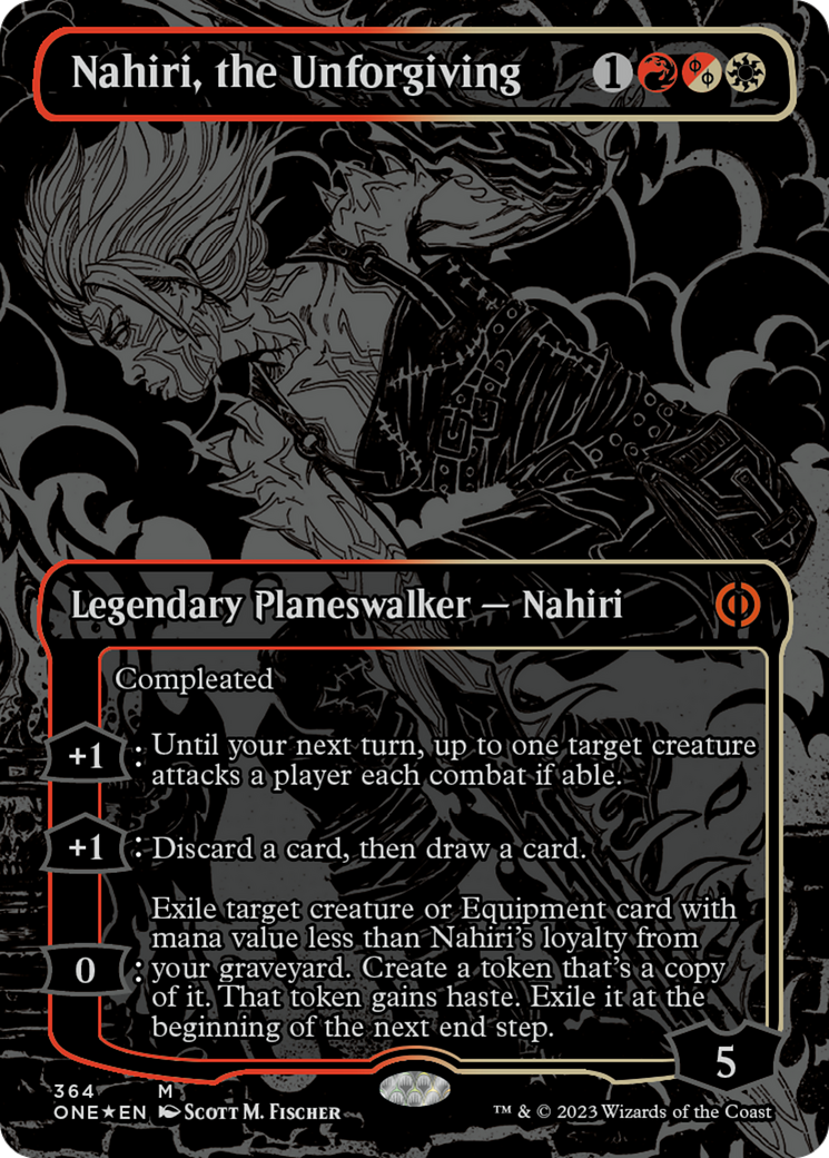 Nahiri, the Unforgiving (Oil Slick Raised Foil) [Phyrexia: All Will Be One] | GnG Games