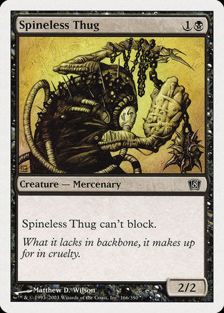 Spineless Thug [Eighth Edition] | GnG Games