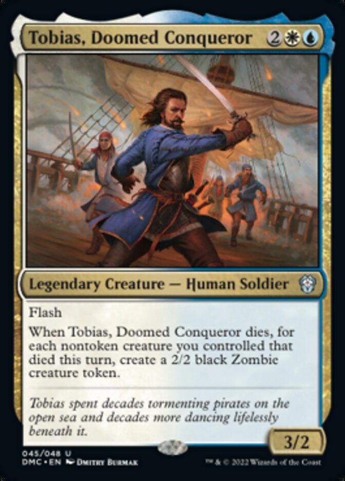 Tobias, Doomed Conqueror [Dominaria United Commander] | GnG Games