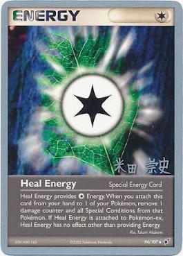 Heal Energy (94/107) (Dark Tyranitar Deck - Takashi Yoneda) [World Championships 2005] | GnG Games