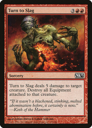 Turn to Slag [Magic 2013] | GnG Games