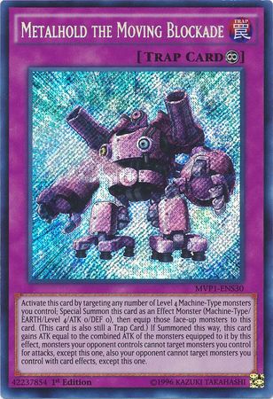 Metalhold the Moving Blockade [MVP1-ENS30] Secret Rare | GnG Games