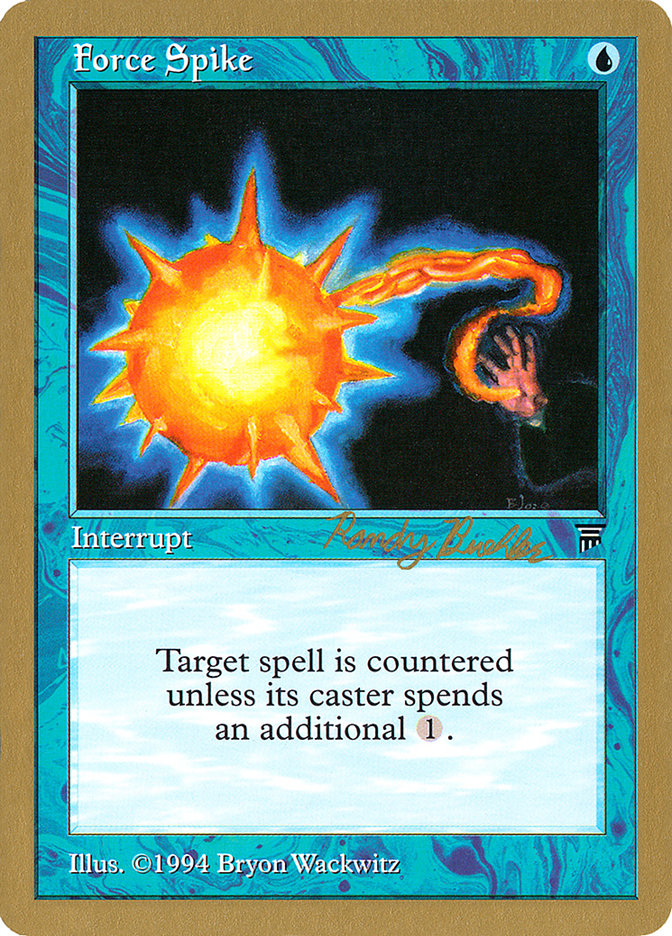 Force Spike (Randy Buehler) [World Championship Decks 1998] | GnG Games