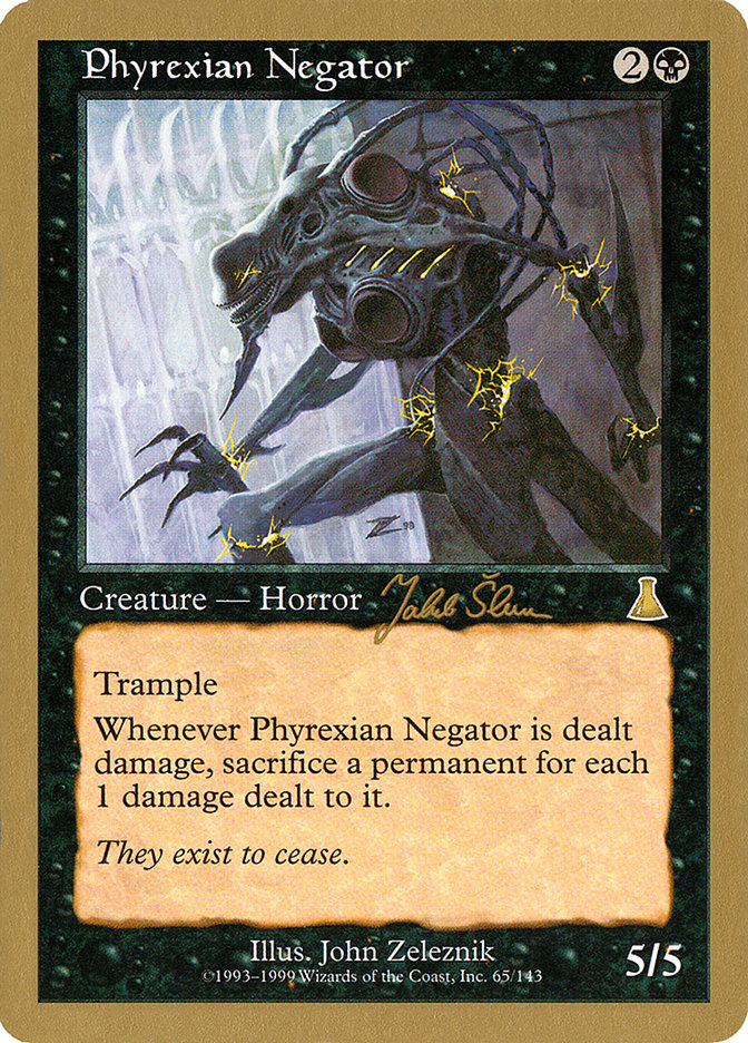 Phyrexian Negator (Jakub Slemr) [World Championship Decks 1999] | GnG Games