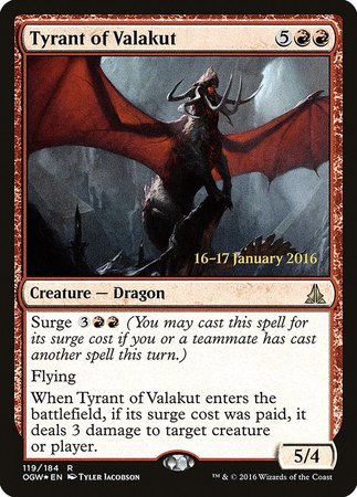 Tyrant of Valakut [Oath of the Gatewatch Promos] | GnG Games