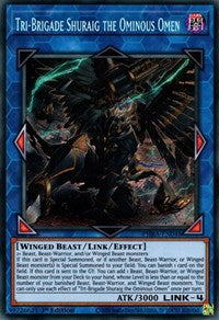 Tri-Brigade Shuraig the Ominous Omen [PHRA-EN048] Secret Rare | GnG Games