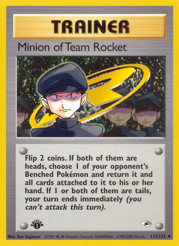 Minion of Team Rocket (113/132) [Gym Heroes 1st Edition] | GnG Games