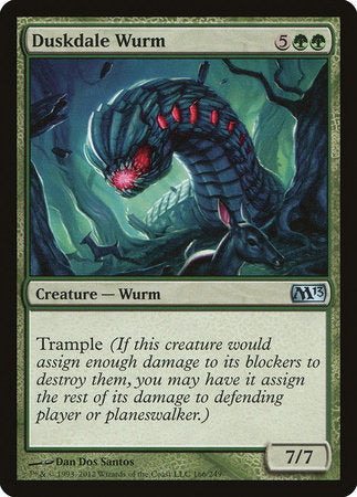 Duskdale Wurm [Magic 2013] | GnG Games