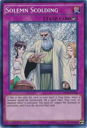Solemn Scolding [MP15-EN186] Secret Rare | GnG Games