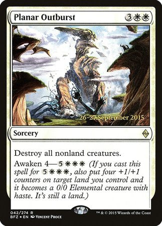 Planar Outburst [Battle for Zendikar Promos] | GnG Games