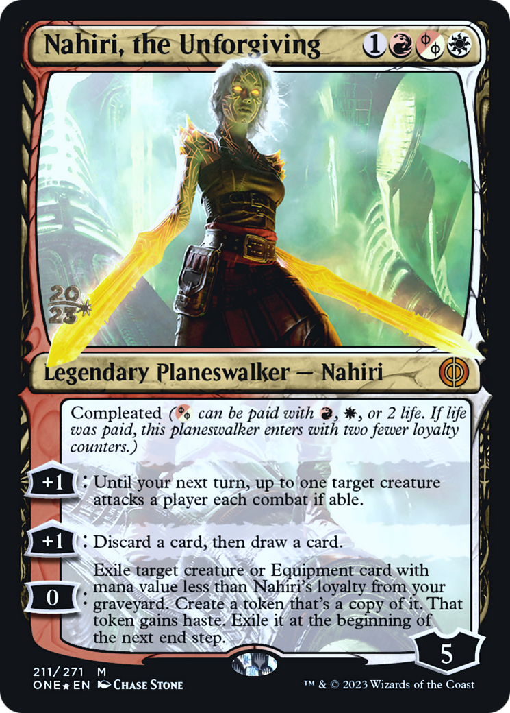 Nahiri, the Unforgiving [Phyrexia: All Will Be One Prerelease Promos] | GnG Games