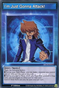 I'm Just Gonna Attack! [SBCB-ENS12] Common | GnG Games