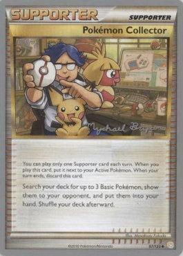 Pokemon Collector (97/123) (Happy Luck - Mychael Bryan) [World Championships 2010] | GnG Games