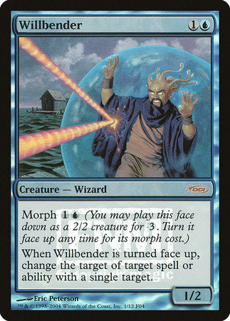 Willbender [Friday Night Magic 2004] | GnG Games