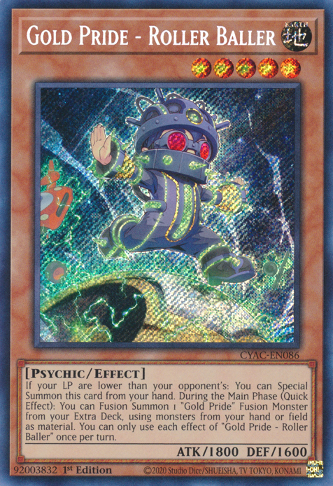 Gold Pride - Roller Baller [CYAC-EN086] Secret Rare | GnG Games