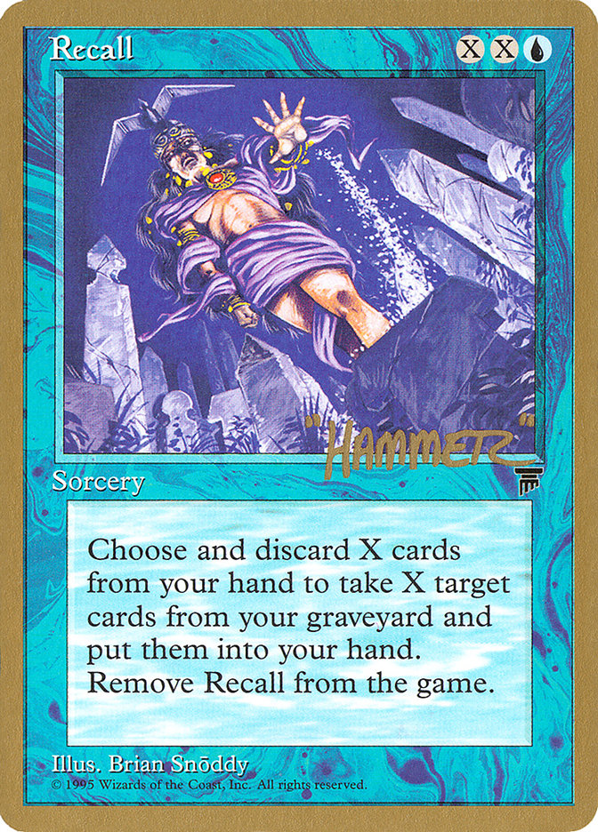 Recall (Shawn "Hammer" Regnier) [Pro Tour Collector Set] | GnG Games