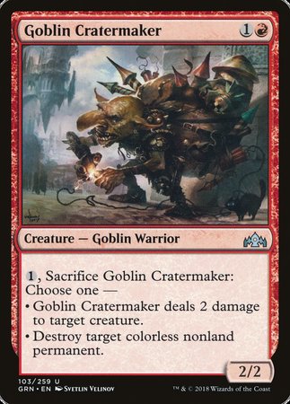 Goblin Cratermaker [Guilds of Ravnica] | GnG Games