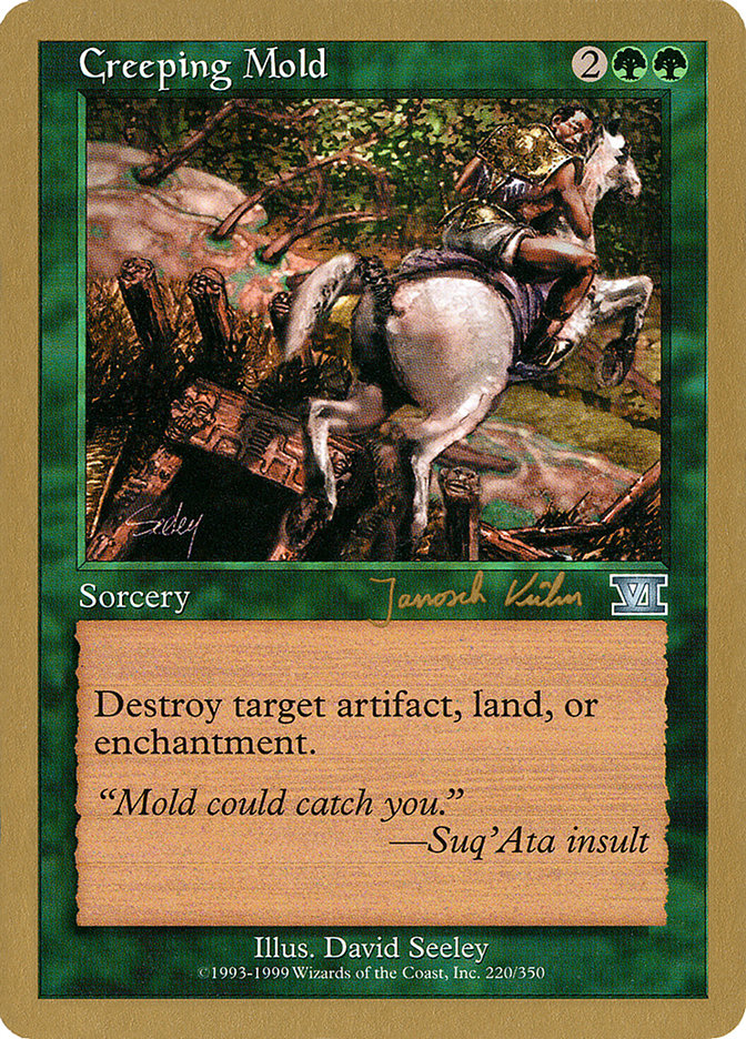 Creeping Mold (Janosch Kuhn) [World Championship Decks 2000] | GnG Games