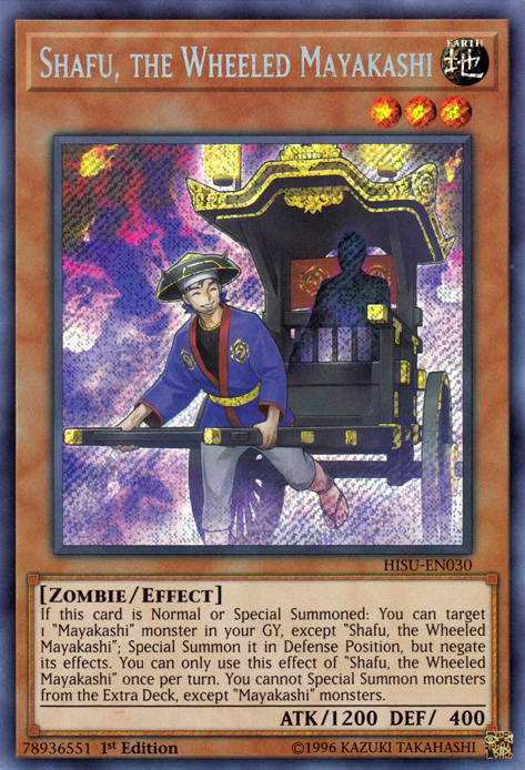 Shafu, the Wheeled Mayakashi [HISU-EN030] Secret Rare | GnG Games