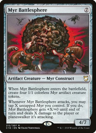 Myr Battlesphere [Commander 2018] | GnG Games