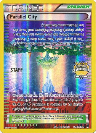 Parallel City (145/162) (Championship Promo Staff) [XY: BREAKthrough] | GnG Games