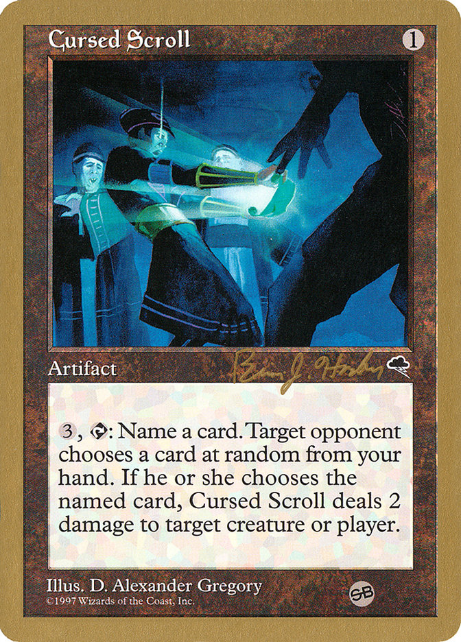 Cursed Scroll (Brian Hacker) (SB) [World Championship Decks 1998] | GnG Games