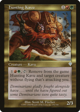 Hunting Kavu [Invasion] | GnG Games