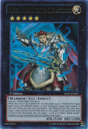 Sacred Noble Knight of King Artorigus [SHSP-EN087] Ultra Rare | GnG Games