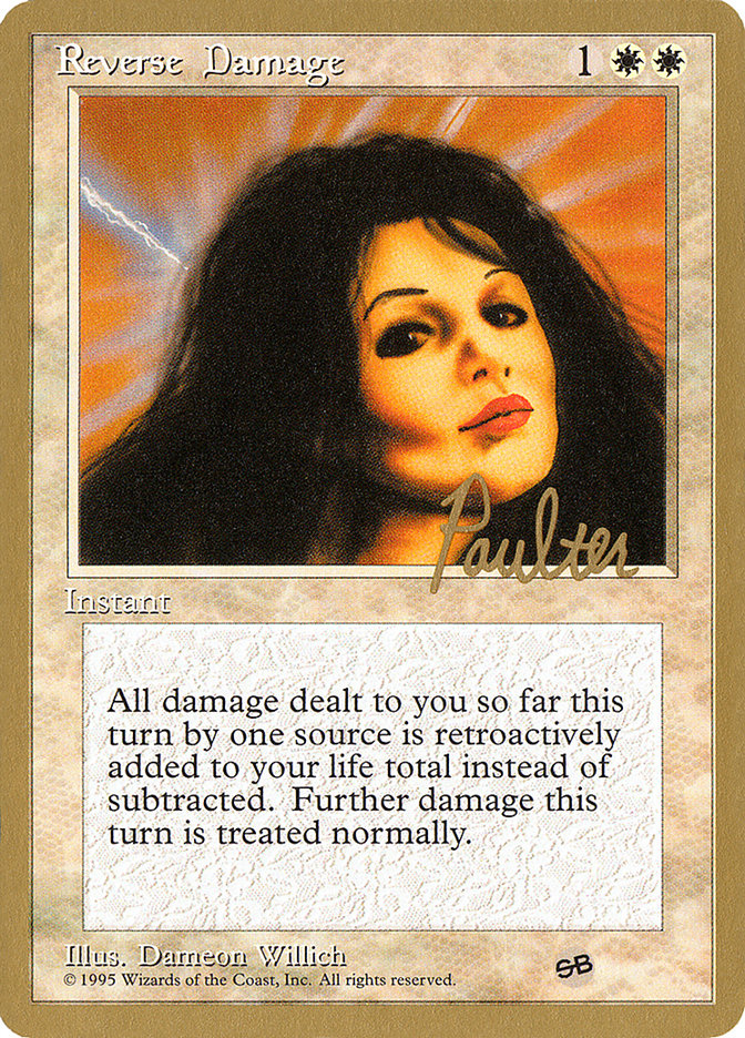 Reverse Damage (Preston Poulter) (SB) [Pro Tour Collector Set] | GnG Games