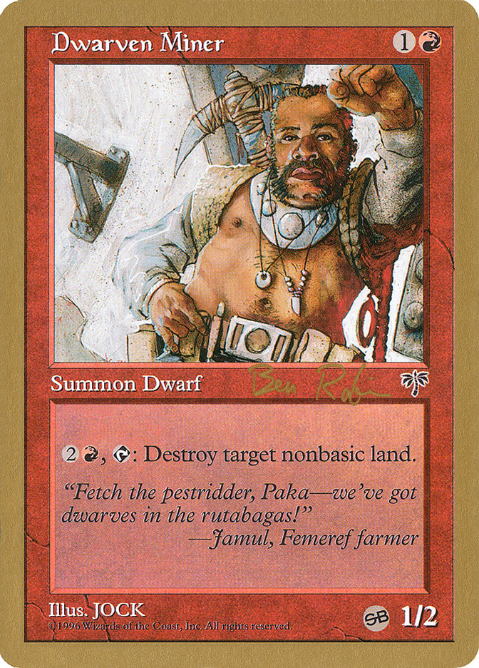 Dwarven Miner (Ben Rubin) (SB) [World Championship Decks 1998] | GnG Games