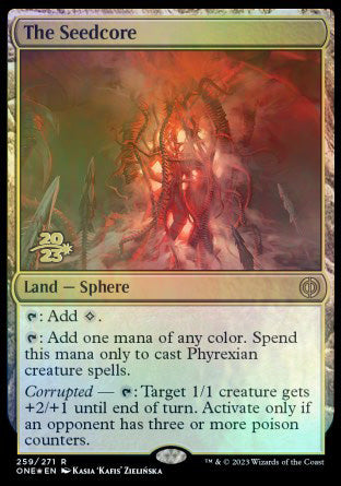 The Seedcore [Phyrexia: All Will Be One Prerelease Promos] | GnG Games