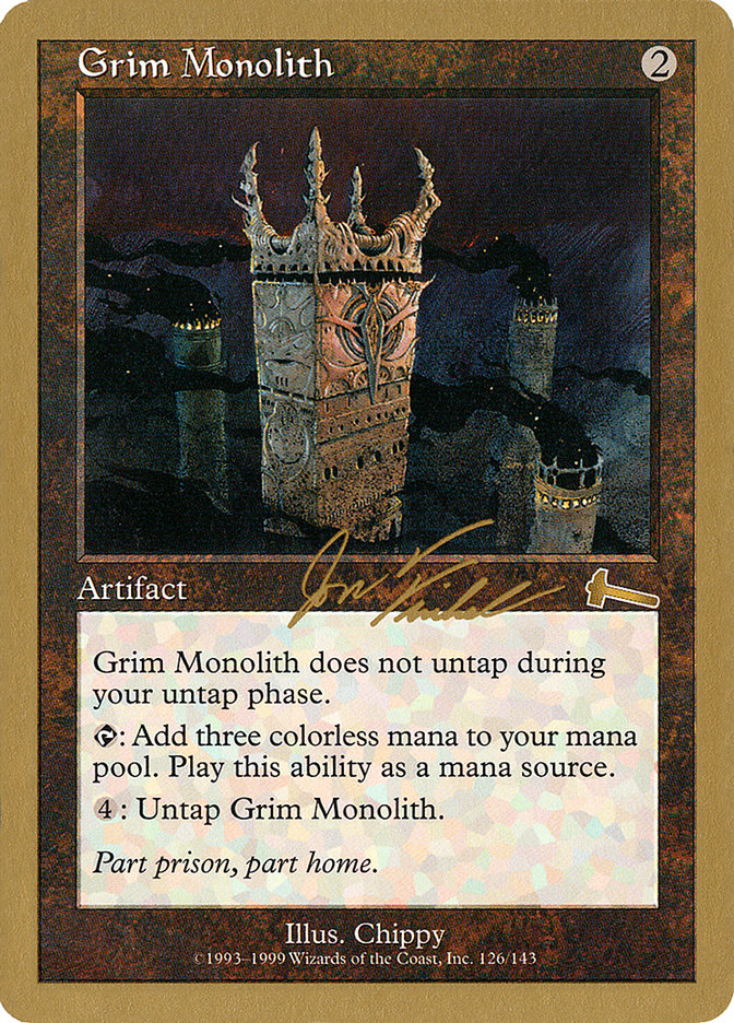 Grim Monolith (Jon Finkel) [World Championship Decks 2000] | GnG Games