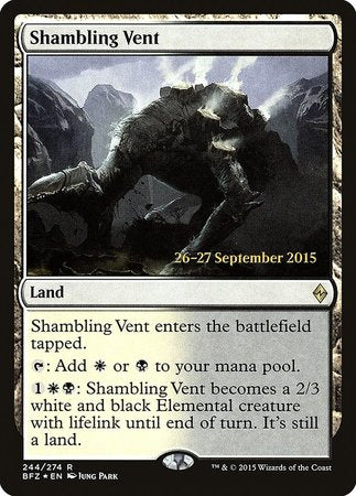 Shambling Vent [Battle for Zendikar Promos] | GnG Games