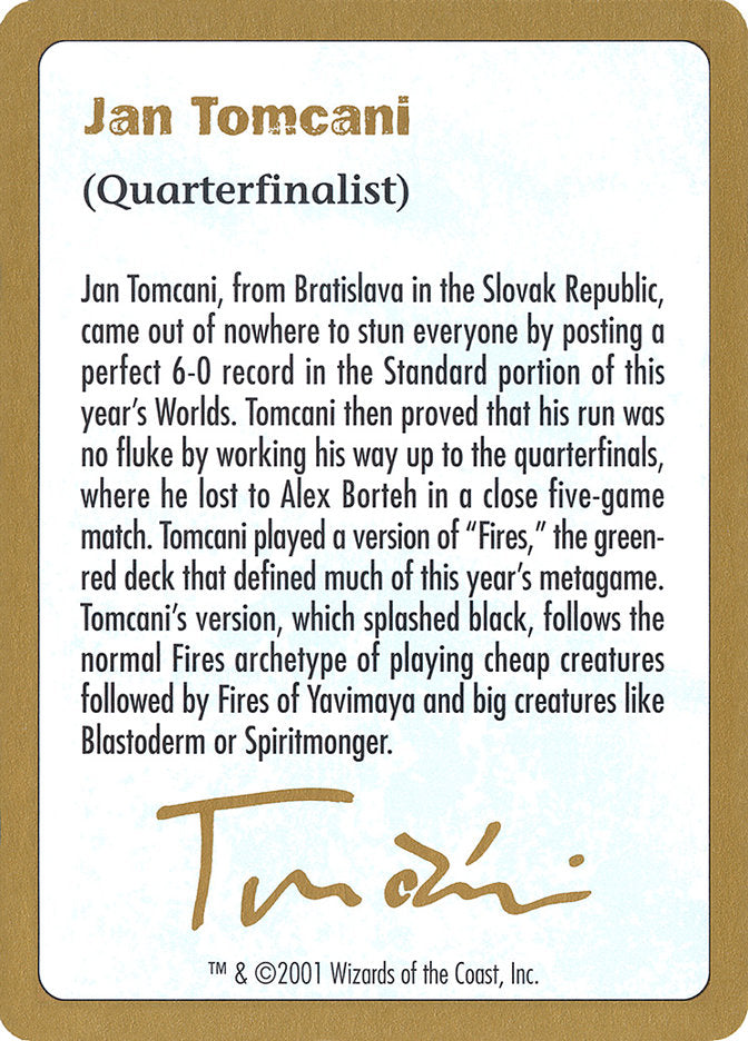 Jan Tomcani Bio [World Championship Decks 2001] | GnG Games