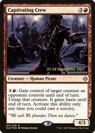 Captivating Crew [Ixalan Promos] | GnG Games