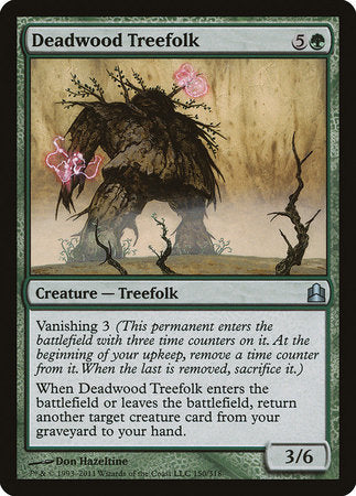 Deadwood Treefolk [Commander 2011] | GnG Games