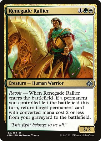 Renegade Rallier [Aether Revolt] | GnG Games