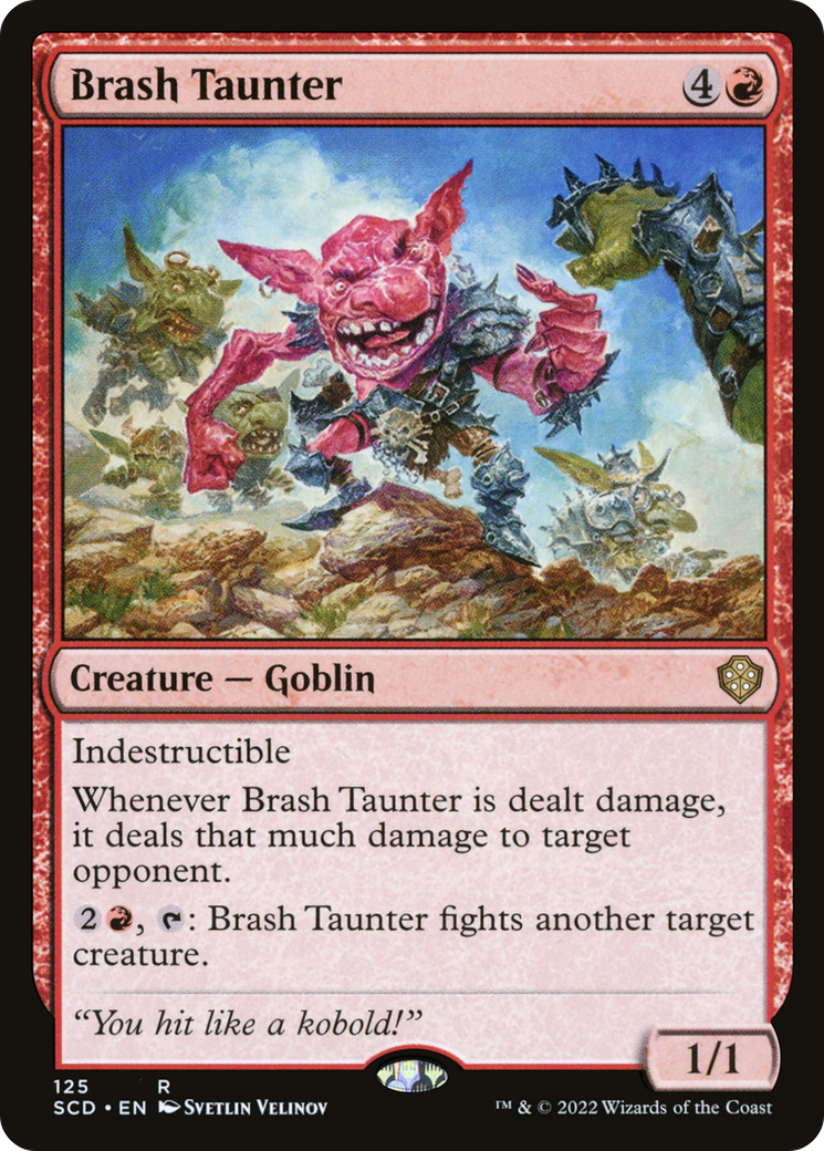 Brash Taunter [Starter Commander Decks] | GnG Games