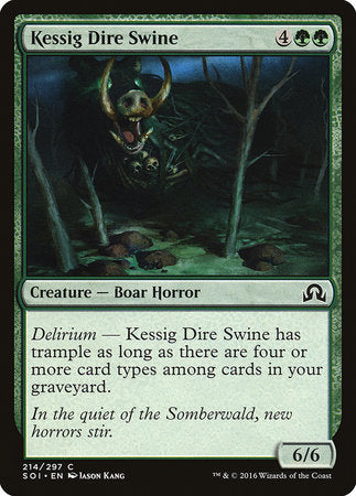 Kessig Dire Swine [Shadows over Innistrad] | GnG Games