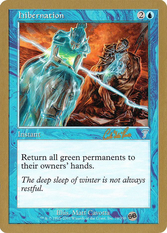 Hibernation (Carlos Romao) (SB) [World Championship Decks 2002] | GnG Games