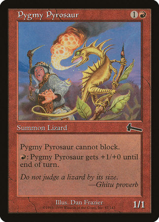 Pygmy Pyrosaur [Urza's Legacy] | GnG Games