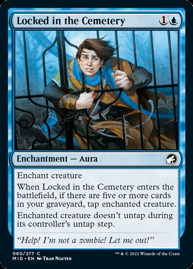 Locked in the Cemetery [Innistrad: Midnight Hunt] | GnG Games