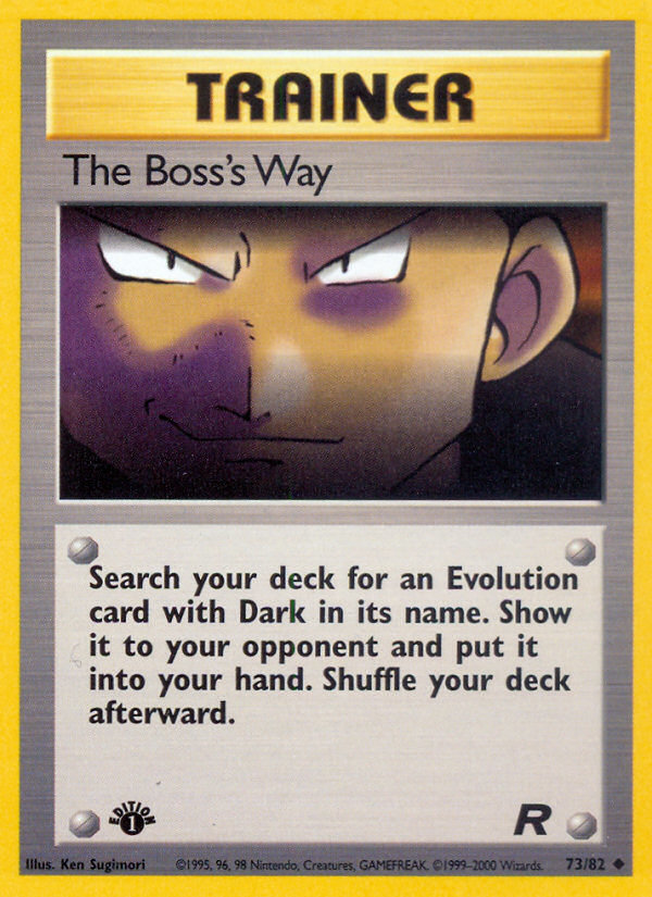 The Boss's Way (73/82) [Team Rocket 1st Edition] | GnG Games