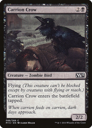 Carrion Crow [Magic 2015] | GnG Games