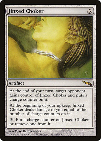 Jinxed Choker [Mirrodin] | GnG Games