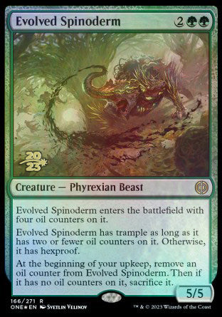 Evolved Spinoderm [Phyrexia: All Will Be One Prerelease Promos] | GnG Games