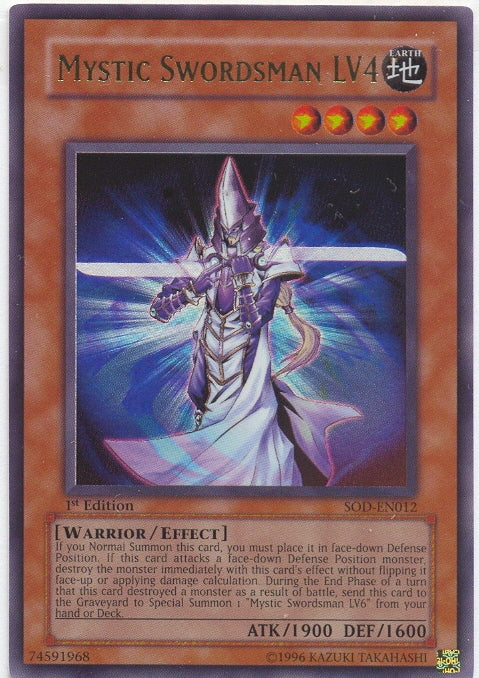 Mystic Swordsman LV4 [SOD-EN012] Ultra Rare | GnG Games