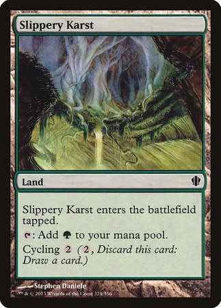 Slippery Karst [Commander 2013] | GnG Games