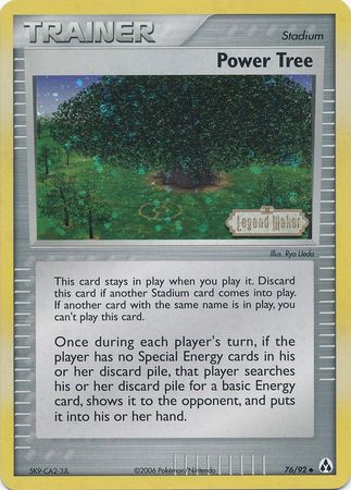 Power Tree (76/92) (Stamped) [EX: Legend Maker] | GnG Games