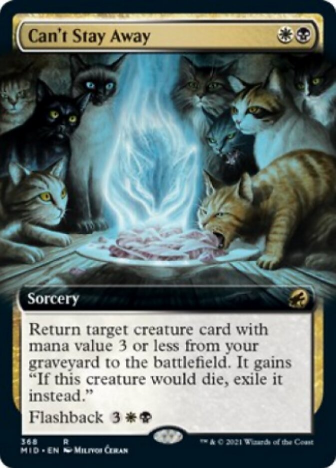 Can't Stay Away (Extended) [Innistrad: Midnight Hunt] | GnG Games